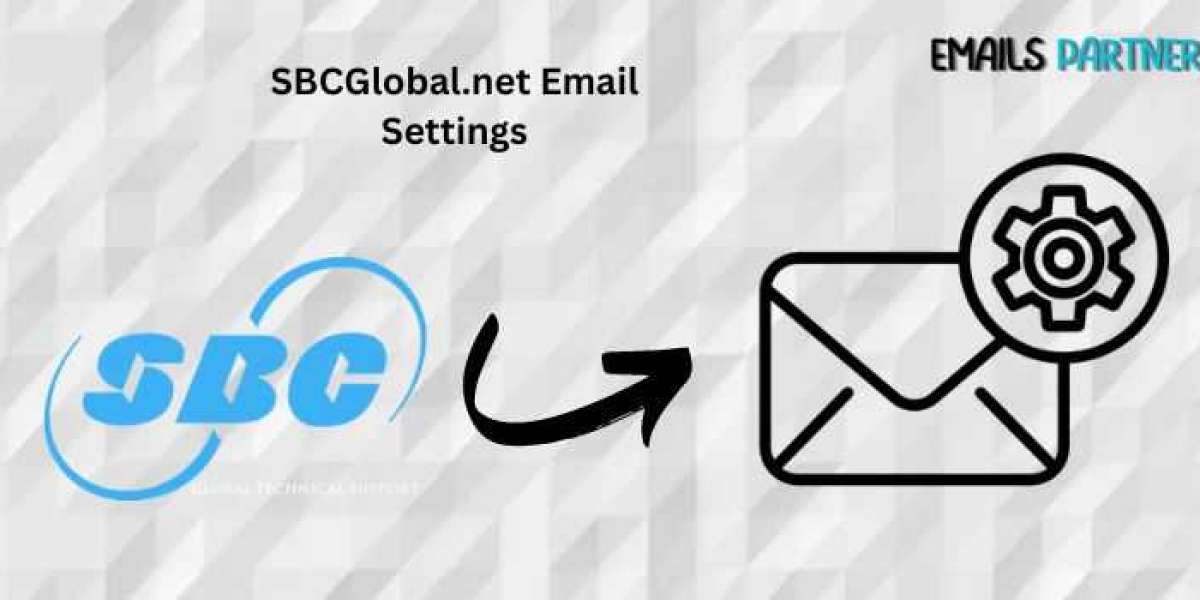 Understanding SBCGlobal.net Email Settings: A Comprehensive Guide