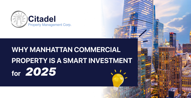 Why Manhattan Commercial Property is a Smart Investment for 2025 - FORBES FASHION STYLE