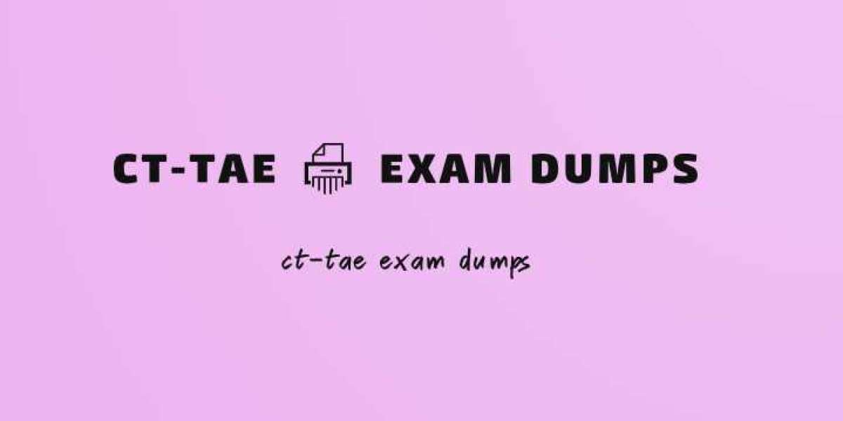 How to Integrate CT-TAE Dumps into Daily Study Plans