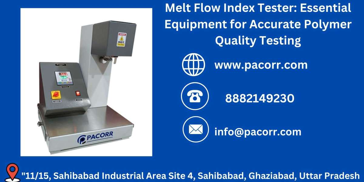 Why Every Plastic Manufacturer Needs a Reliable Melt Flow Index Tester by Pacorr