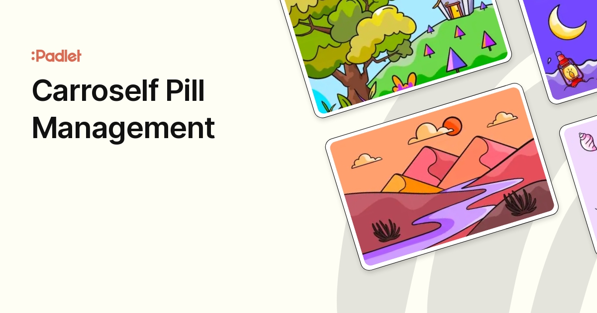 Carroself Pill Management